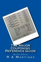 The Major Couponing Reference Pocket Guide
