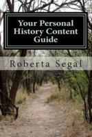 Your Personal History Content Guide