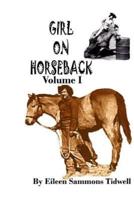 Girl on Horseback Volume I