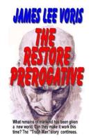 The Restore Prerogative