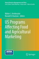 US Programs Affecting Food and Agricultural Marketing