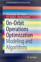 On-Orbit Operations Optimization : Modeling and Algorithms