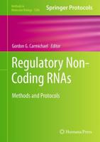 Regulatory Non-Coding RNAs : Methods and Protocols