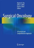 Surgical Oncology : A Practical and Comprehensive Approach