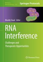 RNA Interference : Challenges and Therapeutic Opportunities