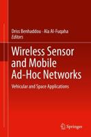 Wireless Sensor and Mobile Ad-Hoc Networks : Vehicular and Space Applications
