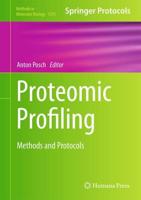 Proteomic Profiling : Methods and Protocols