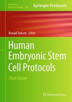 Human Embryonic Stem Cell Protocols