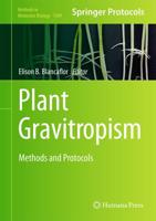 Plant Gravitropism : Methods and Protocols