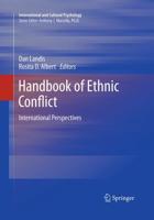 Handbook of Ethnic Conflict : International Perspectives