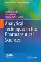 Analytical Techniques in the Pharmaceutical Sciences