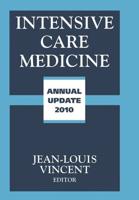 Intensive Care Medicine : Annual Update 2010