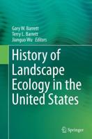 History of Landscape Ecology in the United States