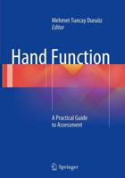 Hand Function : A Practical Guide to Assessment