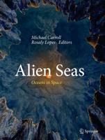 Alien Seas : Oceans in Space
