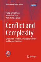 Conflict and Complexity : Countering Terrorism, Insurgency, Ethnic and Regional Violence