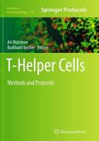 T-Helper Cells : Methods and Protocols