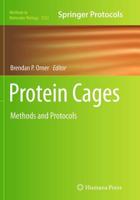 Protein Cages : Methods and Protocols