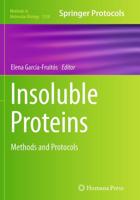 Insoluble Proteins : Methods and Protocols