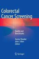 Colorectal Cancer Screening : Quality and Benchmarks