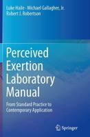 Perceived Exertion Laboratory Manual