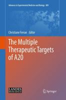 The Multiple Therapeutic Targets of A20