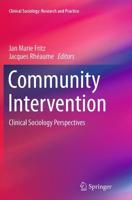 Community Intervention : Clinical Sociology Perspectives