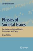 Physics of Societal Issues : Calculations on National Security, Environment, and Energy