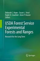 USDA Forest Service Experimental Forests and Ranges : Research for the Long Term