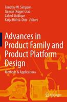 Advances in Product Family and Product Platform Design