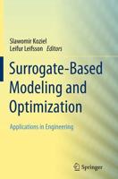 Surrogate-Based Modeling and Optimization : Applications in Engineering