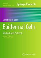 Epidermal Cells : Methods and Protocols