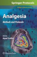 Analgesia : Methods and Protocols