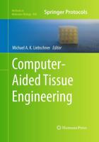 Computer-Aided Tissue Engineering