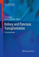 Kidney and Pancreas Transplantation : A Practical Guide