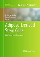 Adipose-Derived Stem Cells : Methods and Protocols