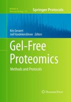 Gel-Free Proteomics : Methods and Protocols