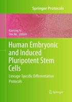 Human Embryonic and Induced Pluripotent Stem Cells : Lineage-Specific Differentiation Protocols