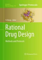 Rational Drug Design : Methods and Protocols