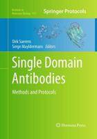 Single Domain Antibodies : Methods and Protocols