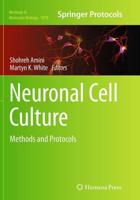 Neuronal Cell Culture : Methods and Protocols