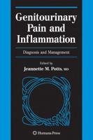 Genitourinary Pain and Inflammation: : Diagnosis and Management