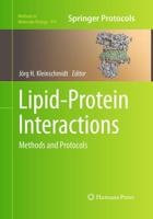 Lipid-Protein Interactions : Methods and Protocols