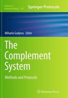 The Complement System : Methods and Protocols