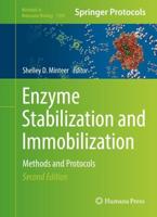 Enzyme Stabilization and Immobilization : Methods and Protocols