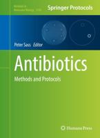 Antibiotics : Methods and Protocols