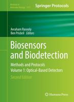 Biosensors and Biodetection : Methods and Protocols Volume 1: Optical-Based Detectors