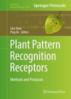 Plant Pattern Recognition Receptors : Methods and Protocols