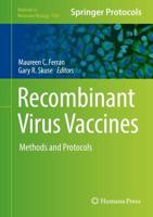 Recombinant Virus Vaccines : Methods and Protocols