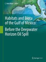 Habitats and Biota of the Gulf of Mexico